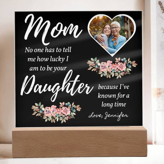 Mom from Daughter Personalized, Acrylic Square Plaque