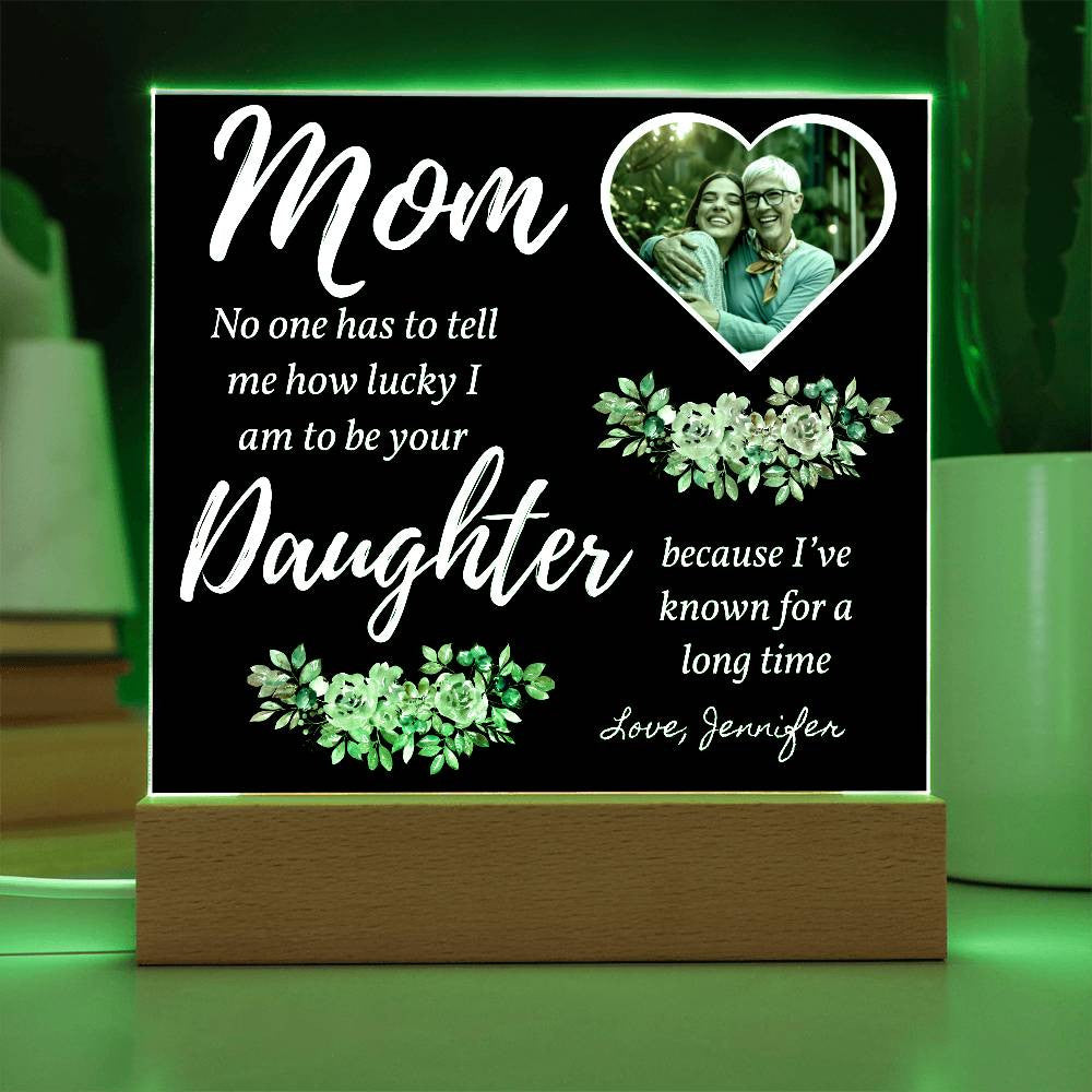 Mom from Daughter Personalized, Acrylic Square Plaque