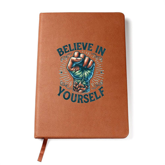 Believe in Yourself - Harmony Leather Journal