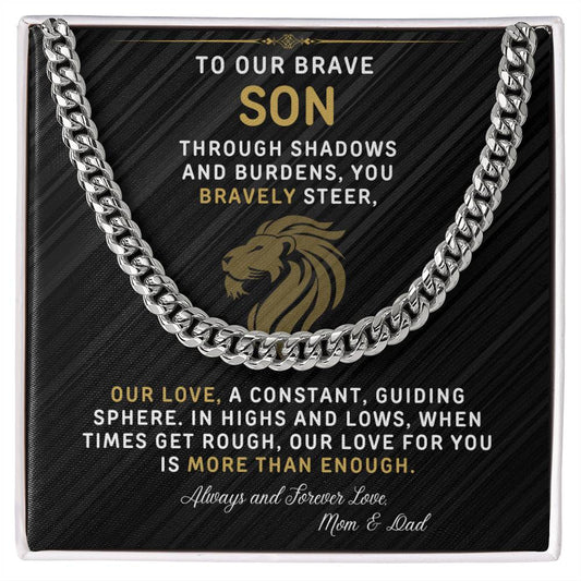 To Our Brave Son - More Then Enough -The Apex Chain