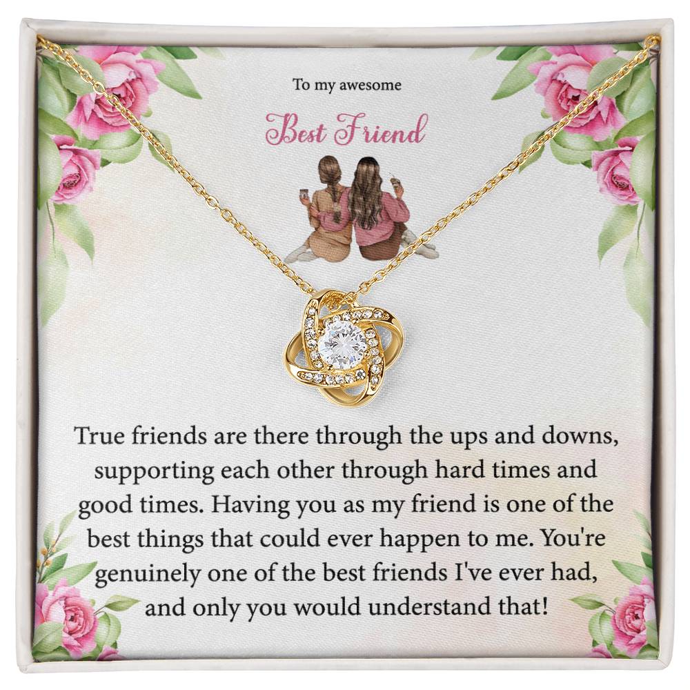 To My Awesome Best Friend, Through Ups and Downs - Infinite Love Necklace