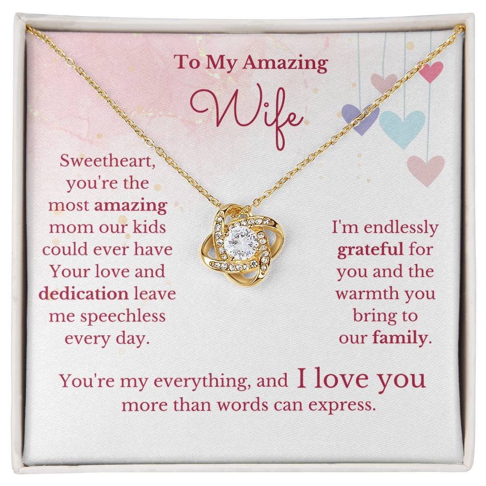 To My Amazing Wife, Amazing Mom- Infinite Love Necklace