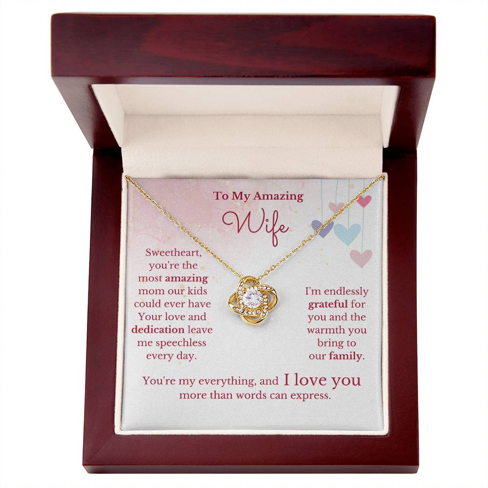 To My Amazing Wife, Amazing Mom- Infinite Love Necklace