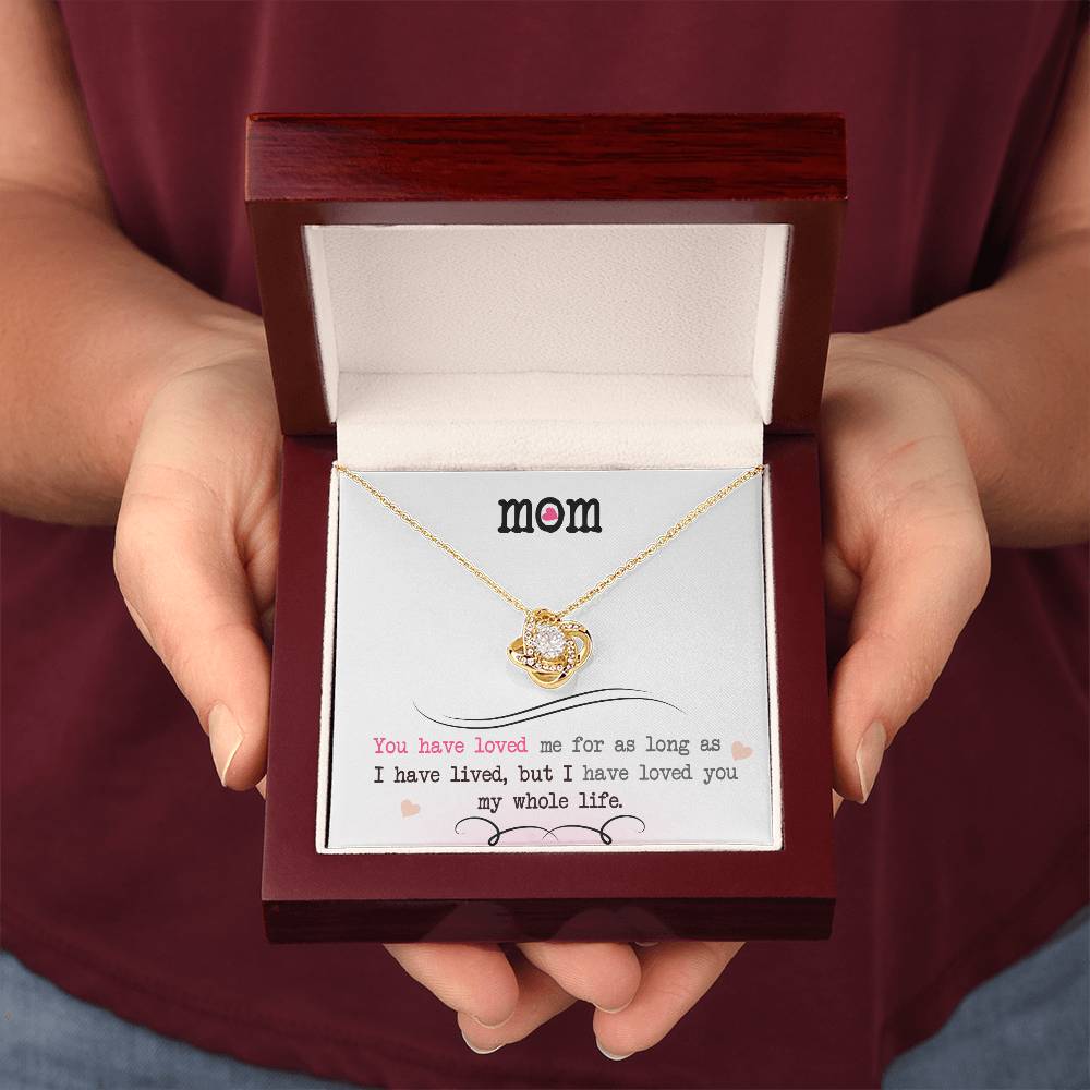 To My Mom, I Loved You My Whole Life - Infinite Love Necklace