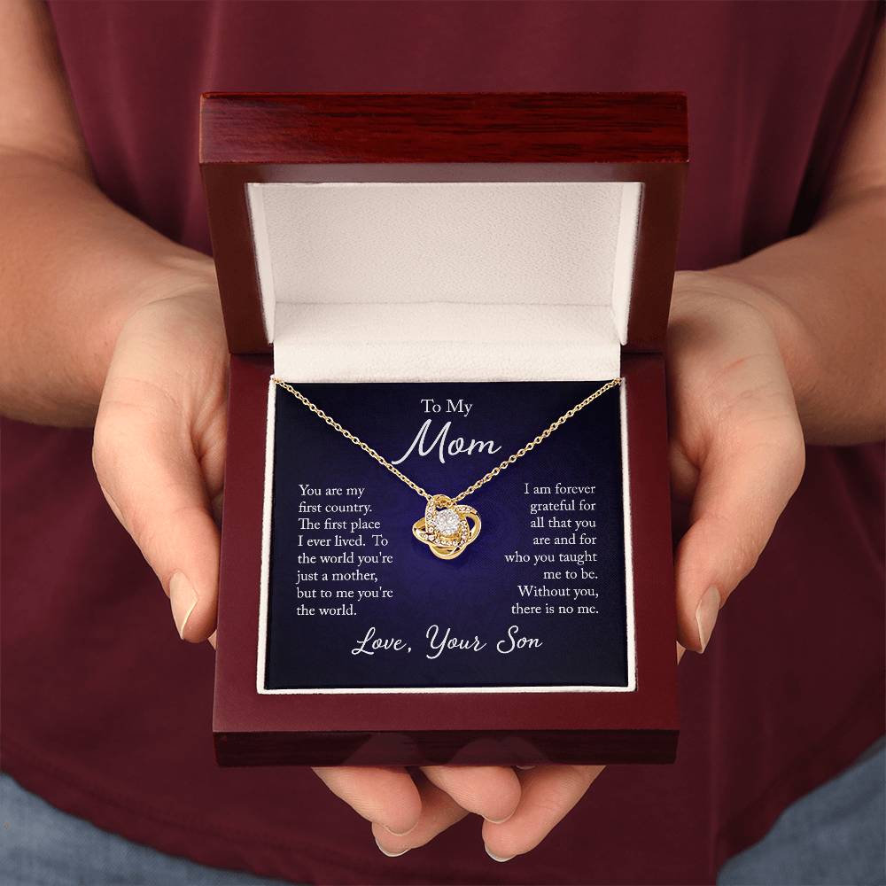 To My Mom, You are my first country - Infinite Love Necklace