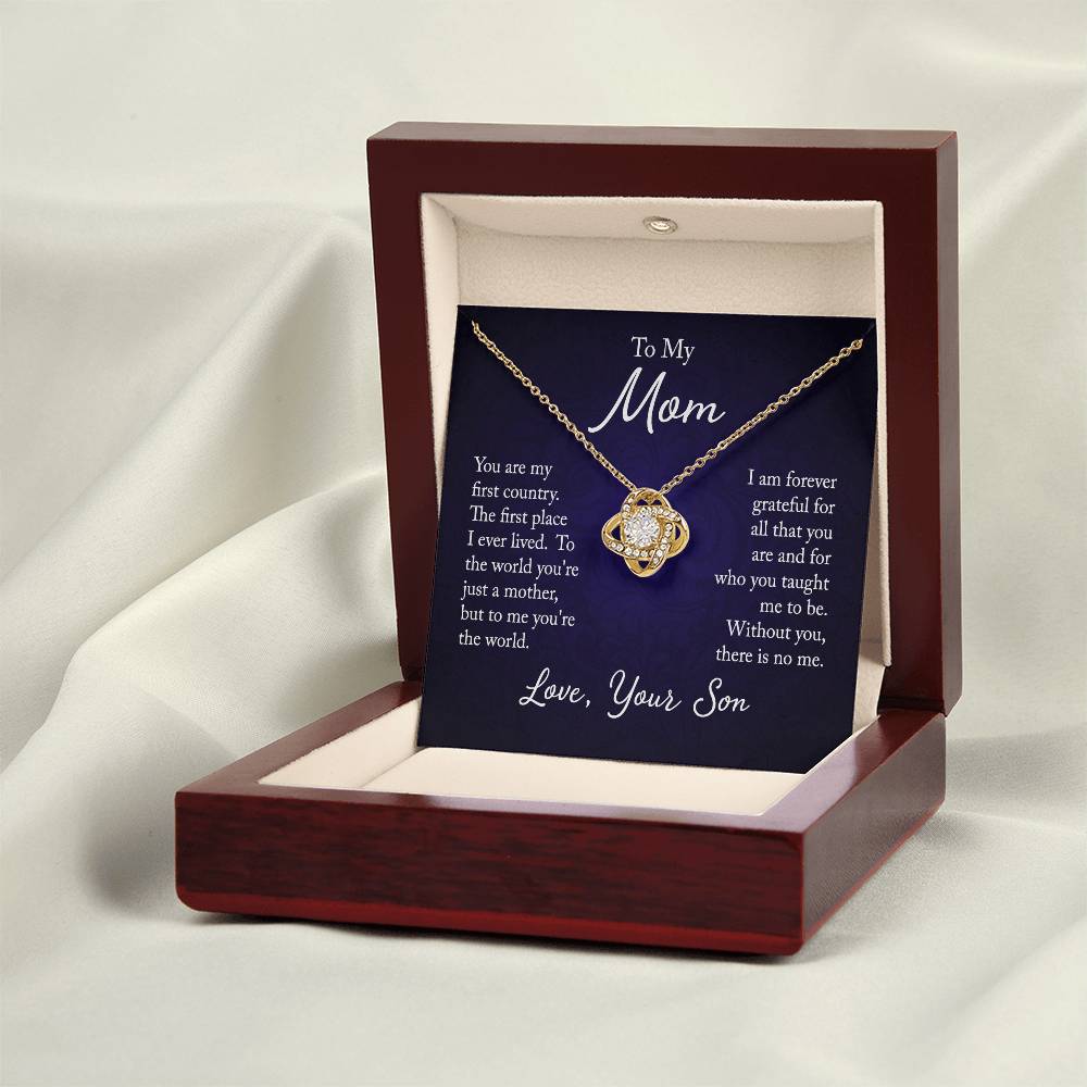 To My Mom, You are my first country - Infinite Love Necklace