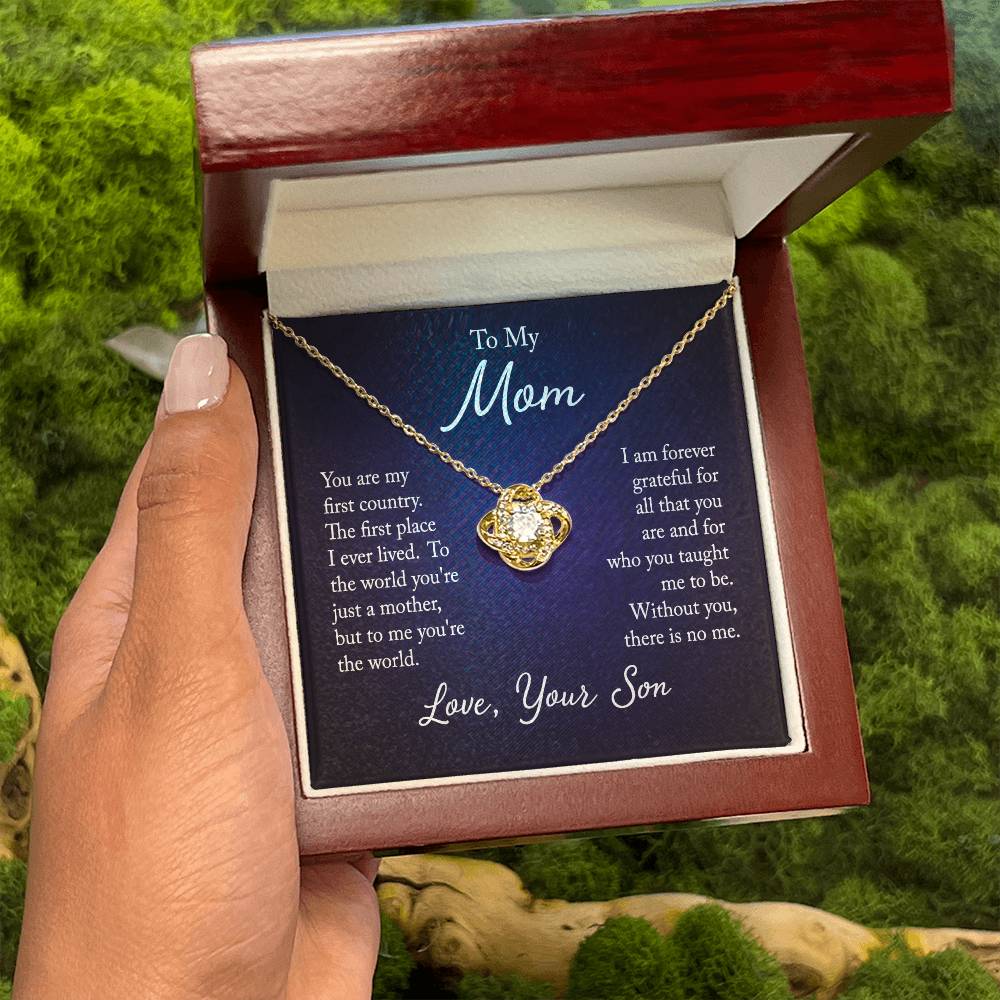 To My Mom, You are my first country - Infinite Love Necklace