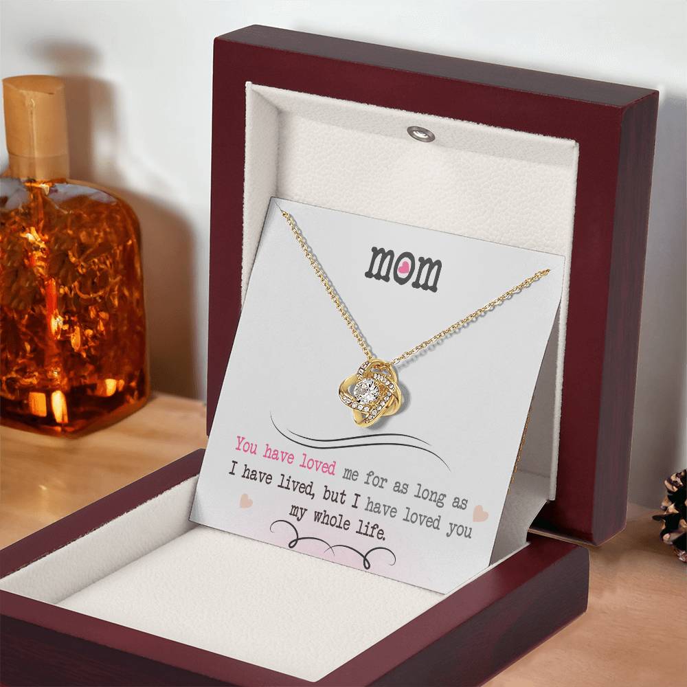 To My Mom, I Loved You My Whole Life - Infinite Love Necklace