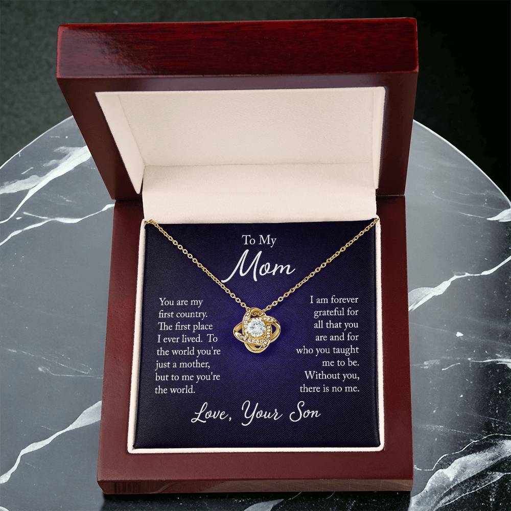 To My Mom, You are my first country - Infinite Love Necklace