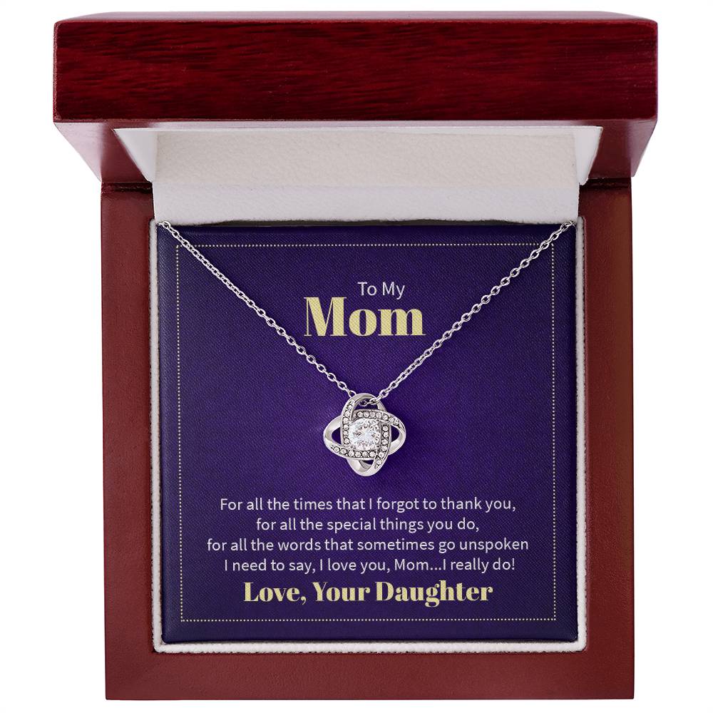 To My Mom, I Need to Say - Infinite Love Necklace