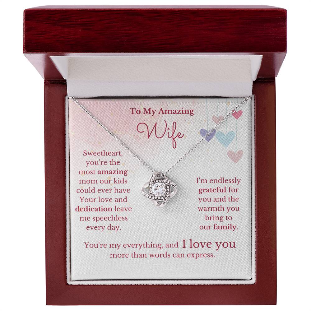 To My Amazing Wife, Amazing Mom- Infinite Love Necklace