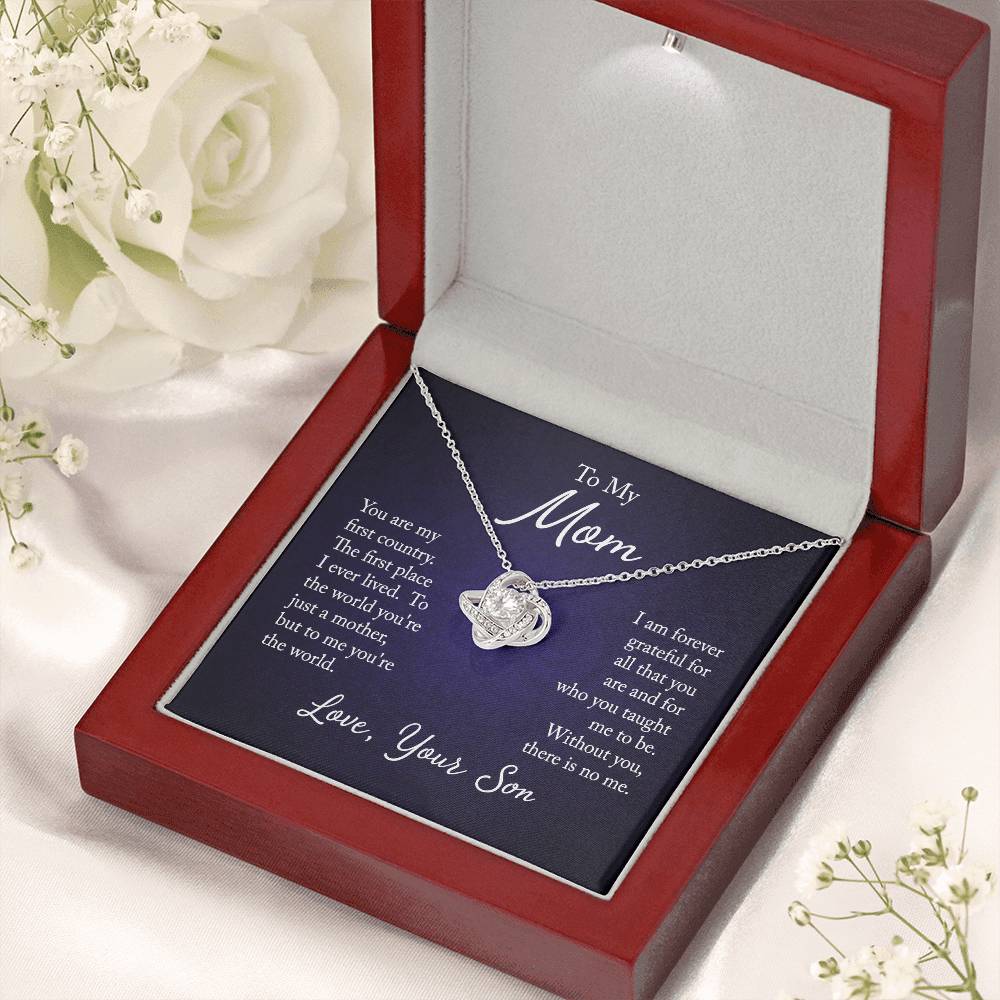 To My Mom, You are my first country - Infinite Love Necklace