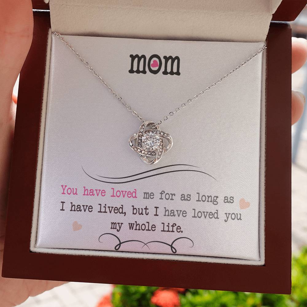 To My Mom, I Loved You My Whole Life - Infinite Love Necklace