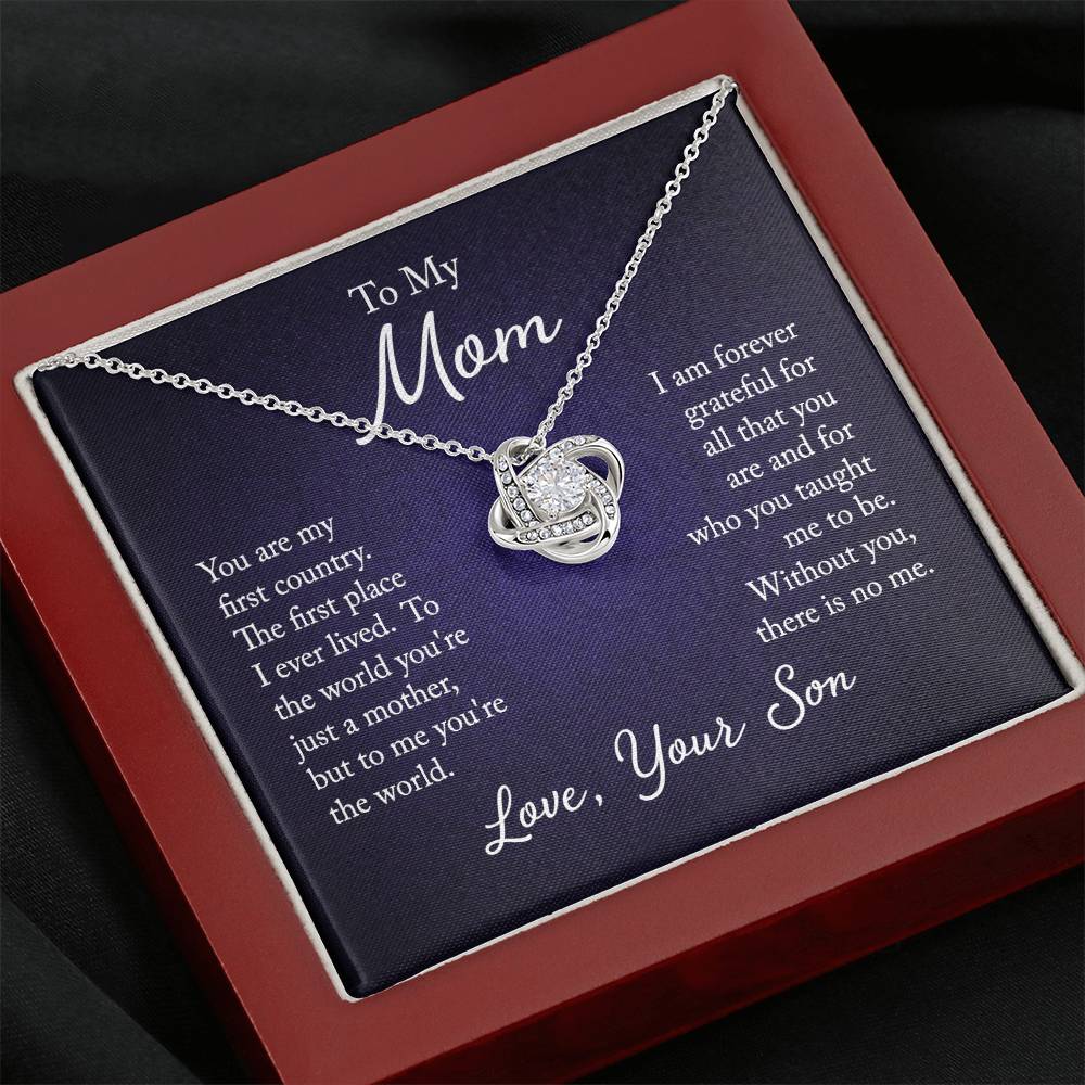 To My Mom, You are my first country - Infinite Love Necklace