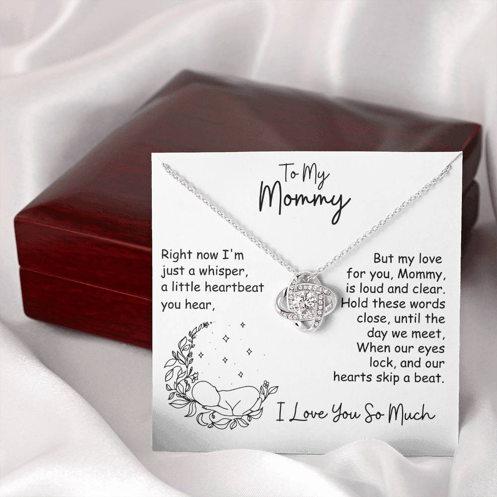 To My Mommy, I'm Just a Whisper - Infinite Love necklace