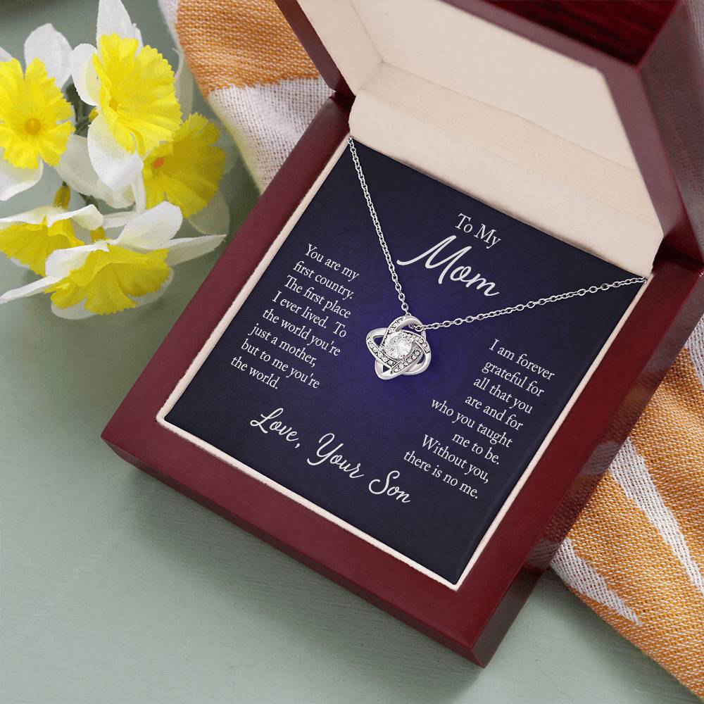 To My Mom, You are my first country - Infinite Love Necklace