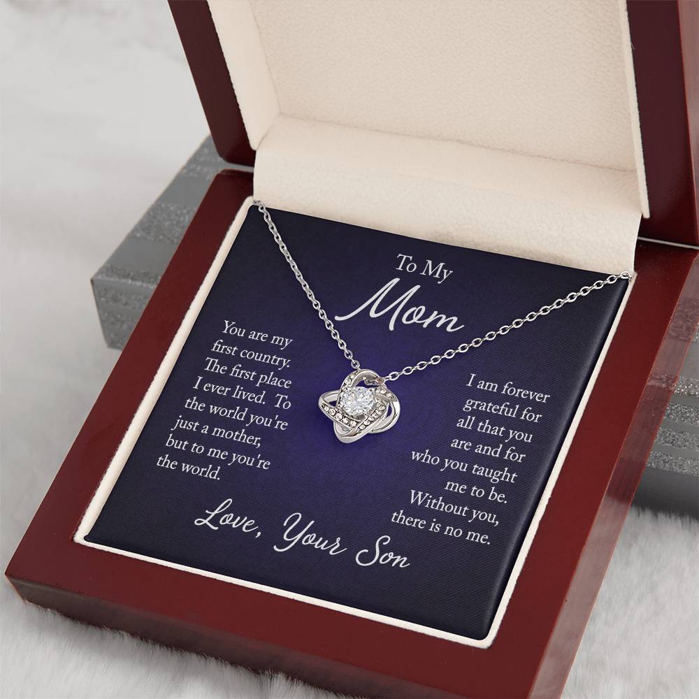 To My Mom, You are my first country - Infinite Love Necklace