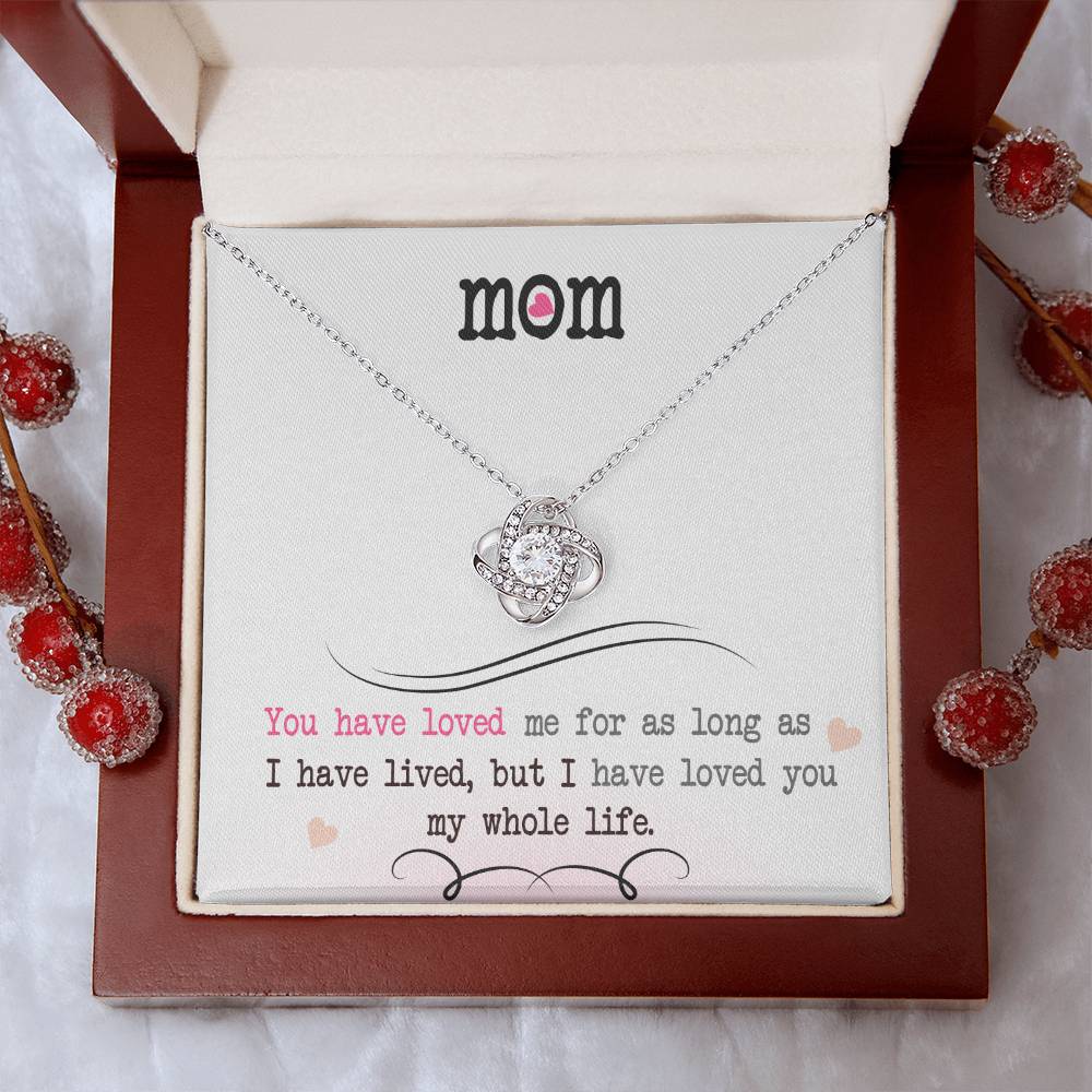 To My Mom, I Loved You My Whole Life - Infinite Love Necklace