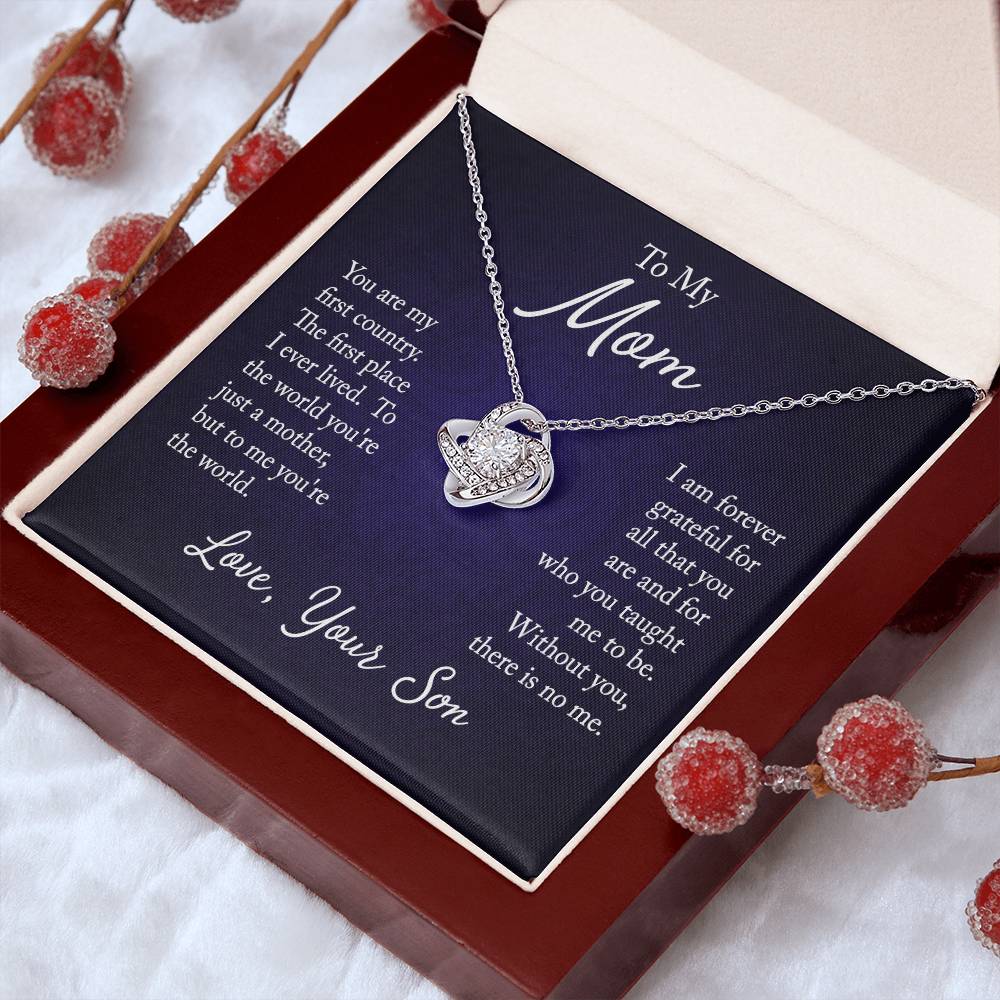 To My Mom, You are my first country - Infinite Love Necklace