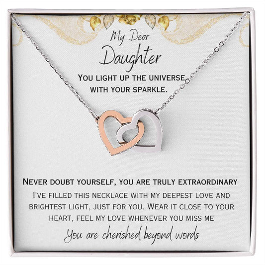 My Dear Daughter, You Light Up The Universe - Heart to Heart Necklace