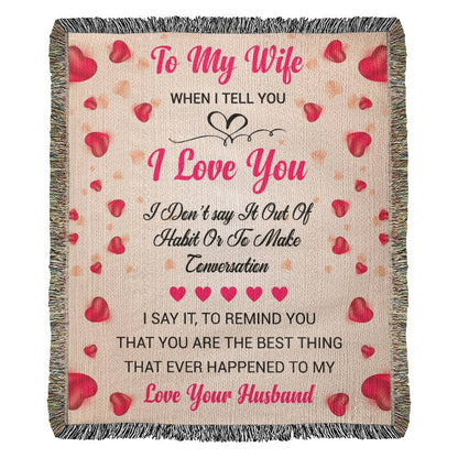 Wife - To Remind You  - Harmony Woven Blanket