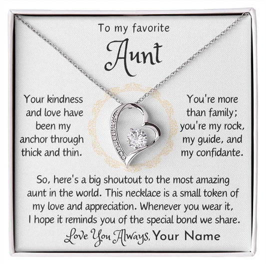 To My Favorite Aunt, Forever and Always- Endless Devotion Necklace