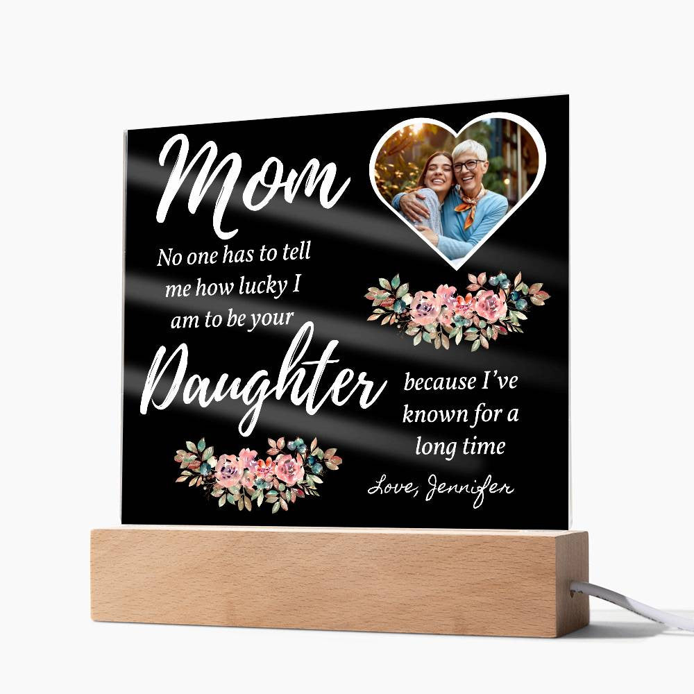 Mom from Daughter Personalized, Acrylic Square Plaque