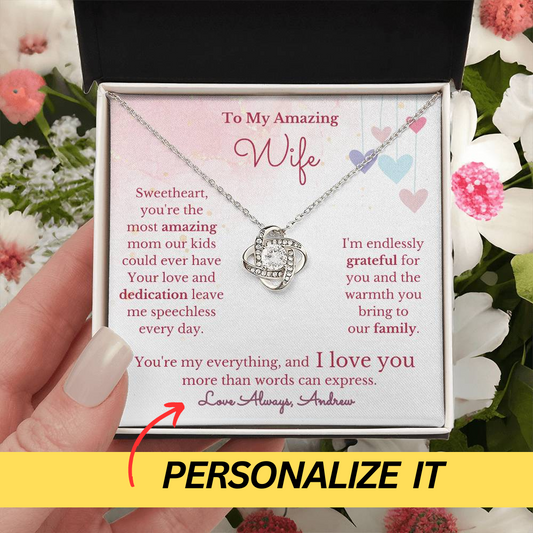 To My Amazing Wife, Amazing Mom- Infinite Love Necklace