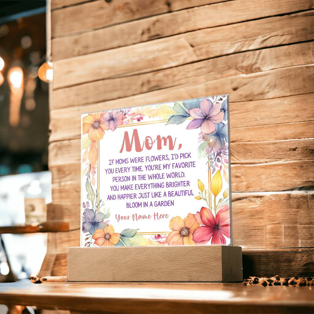 For Mom, Personalized Square LED Base Acyclic Plaque