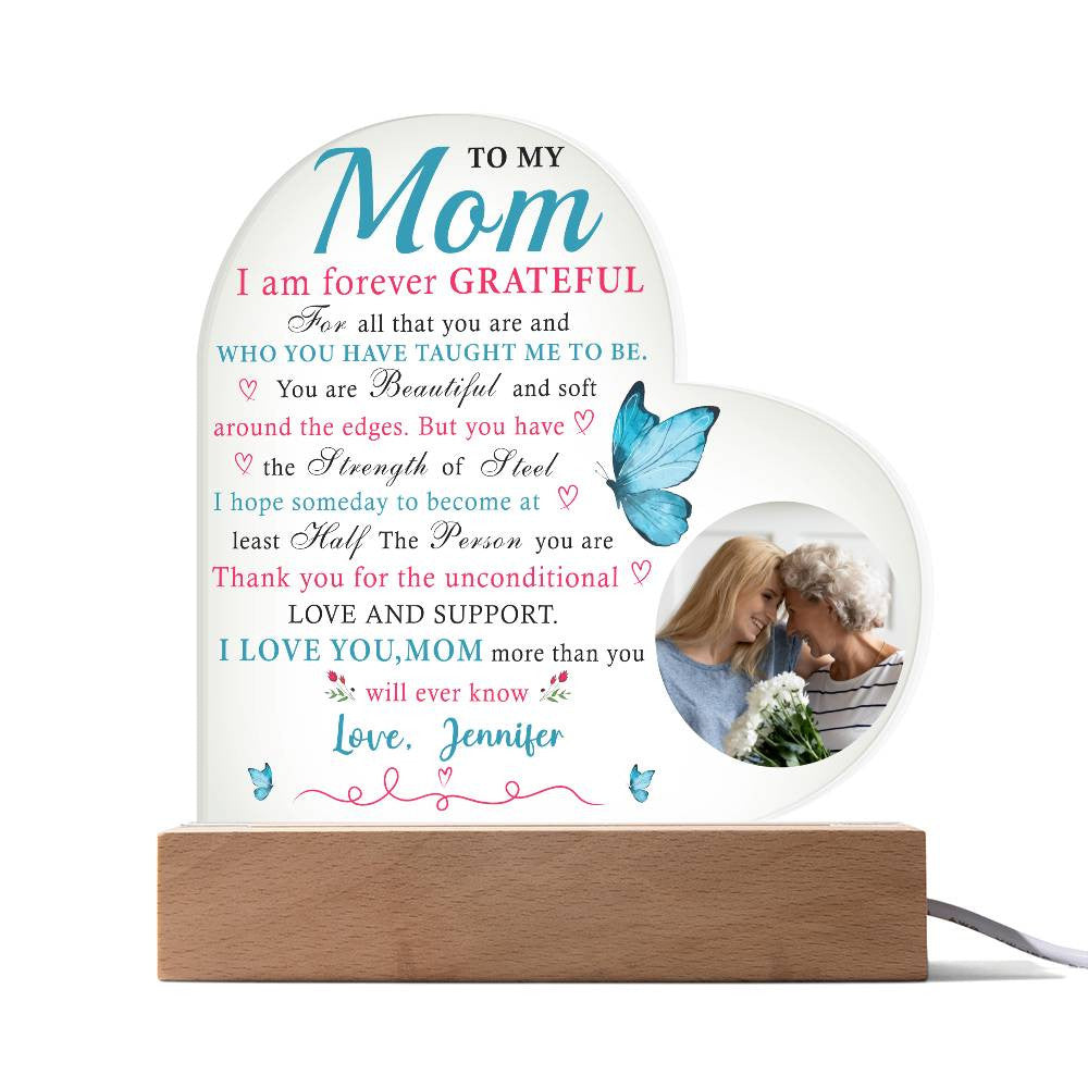 To My Mom, Forever Grateful - Personalized Harmony Acrylic Heart Plaque