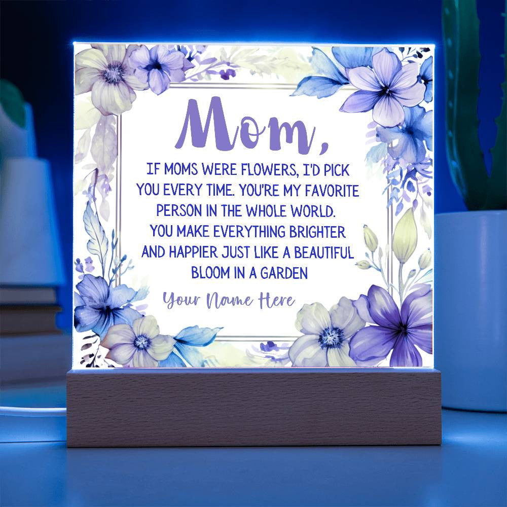 For Mom, Personalized Square LED Base Acyclic Plaque